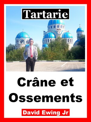 cover image of Tartarie--Crâne et Ossements